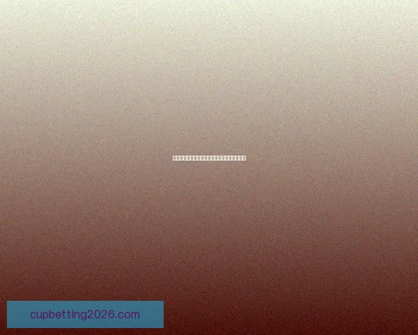 世界杯足球赛事深度竞猜分析与胜负趋势全解读